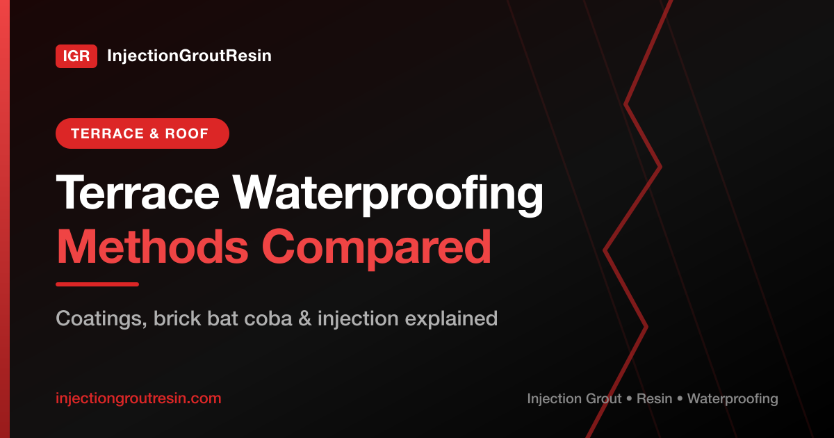 Terrace Waterproofing Methods Compared: Coatings vs Coba vs Injection ...